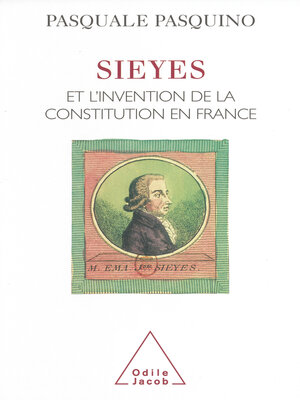 cover image of Sieyès et l'invention de la Constitution en France